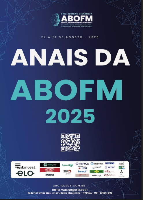 Anais da ABOFM XXIX Reunio Cientifica da ABOFM Anais da ABOFM XXIX Reunio Cientifica da ABOFM. Academia Brasileira de Ortopedia Funcional dos Maxilares